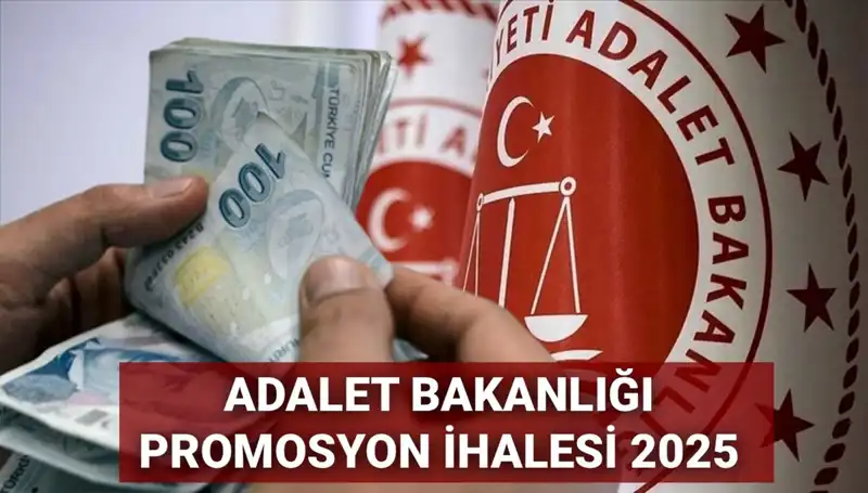 Adalet Bakanlığı Promosyon İhalelerinde 2025 Beklentileri: Son Gelişmeler Neler?