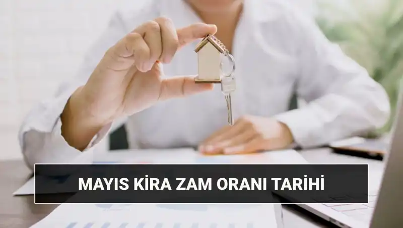 Mayıs 2025 Kira Zam Oranı Açıklandı: Tüm Detaylar ve Beklentiler!
