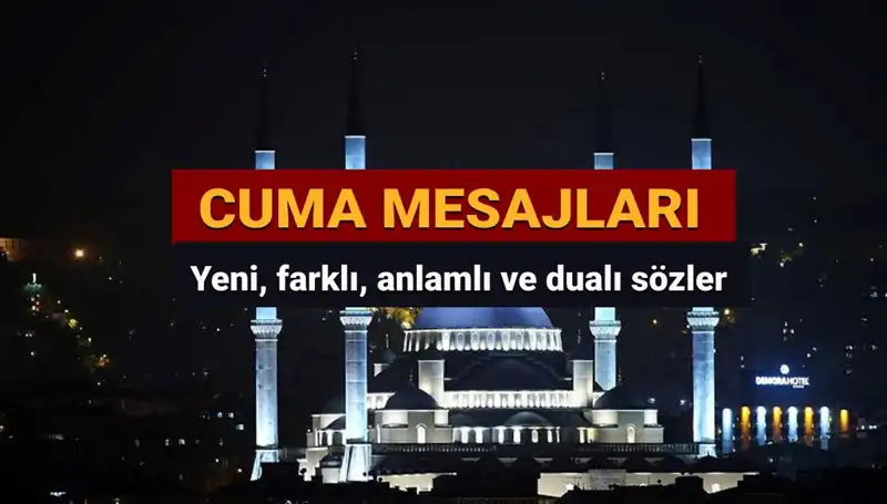 2025'te Dualı Cuma Mesajları: Anlamlı ve Göz Alıcı Seçenekler