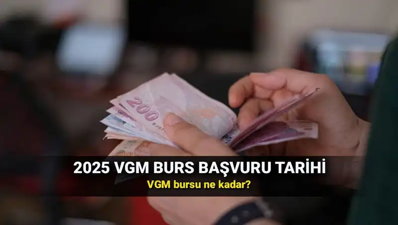 2025 VGM Bursları İçin Başvurular Ne Zaman Açılacak? Detaylar Burada!