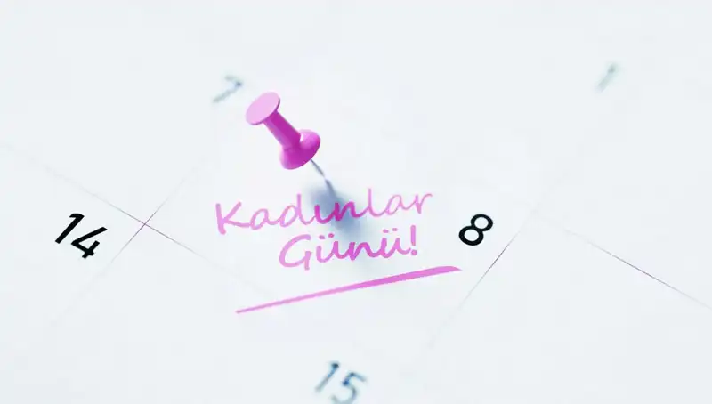 Dünya Kadınlar Günü'nün Tarihi ve Önemi Hakkında Bilmeniz Gerekenler