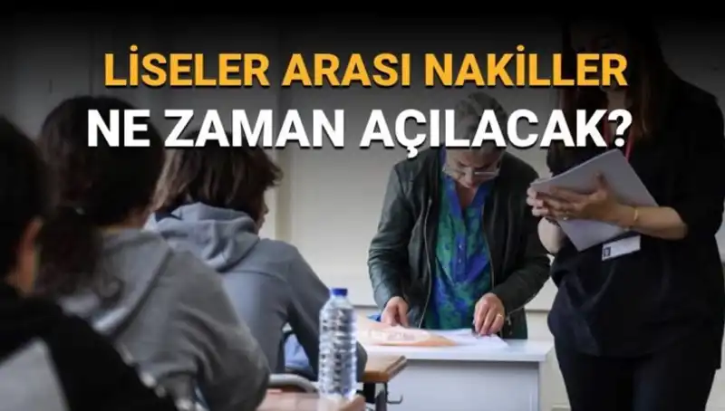 Liseler Arası Nakil Süreci: LGS 1. ve 2. Nakil Takvimi Açıklandı