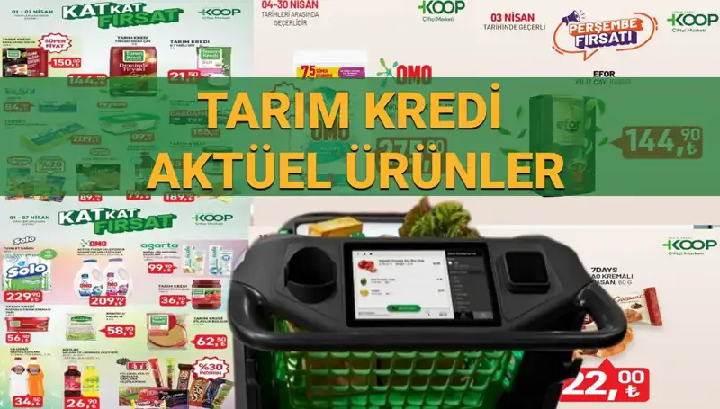 Tarım Kredi Marketleri 4-7 Nisan İndirimli Ürünler Listenizi Kaçırmayın!