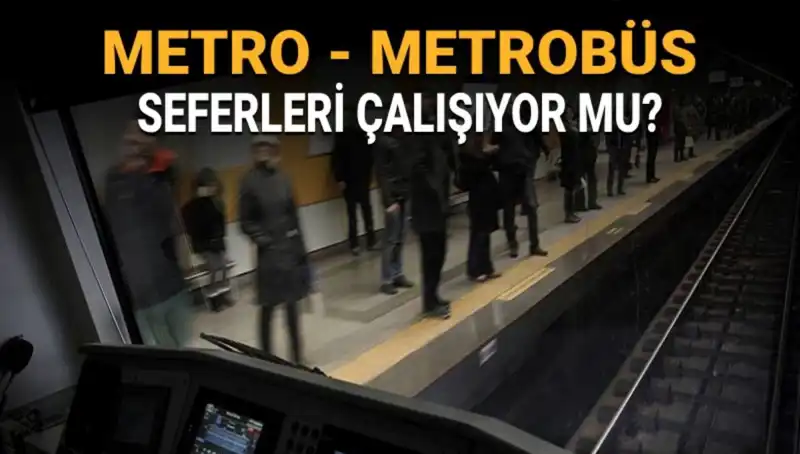 İstanbul'da Bugün Metrobüs ve Metro Seferleri Ne Durumda? Grev Tarihleri Açıklandı!