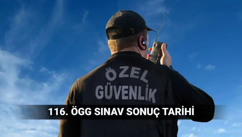 ÖGG Sınav Sonuçları Açıklandı mı? 116. Dönem Sonuçları Hakkında Bilgiler