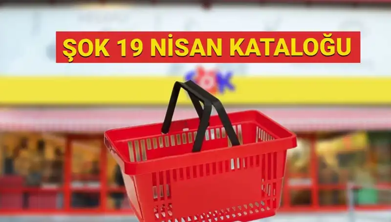 ŞOK Marketler 19-23 Nisan Aktüel Ürün Kataloğu: Fırsatlar Kaçmaz!