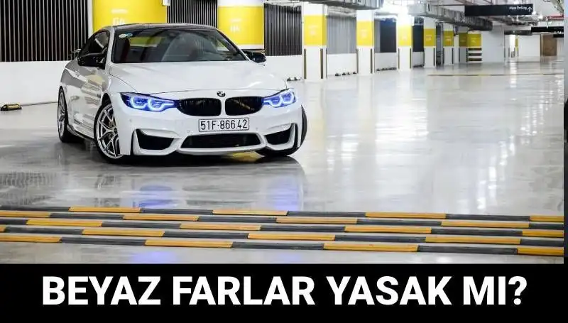Beyaz Far Kullanımına Dair Tüm Bilgiler: Ceza Var mı, Yasak mı?