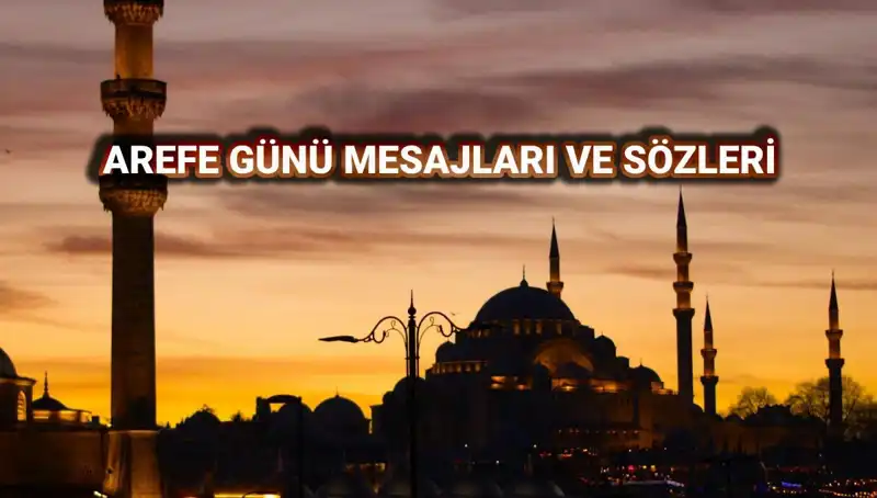 2025 Kurban Bayramı Arefesi: Kutlama Mesajları ve Sözleri İle Dolu