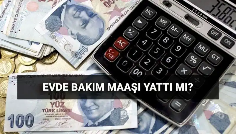 Haziran Ayında Evde Bakım Maaşı Yatan İller ve Sorgulama Yöntemleri